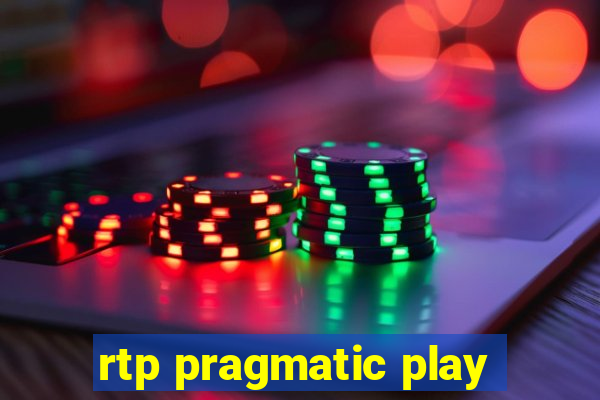 rtp pragmatic play