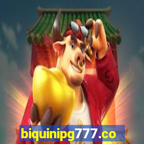 biquinipg777.com