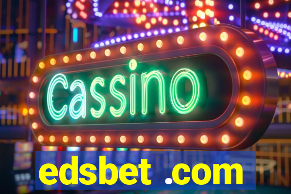 edsbet .com