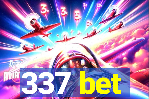 337 bet