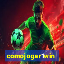 comojogar1win