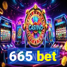 665 bet