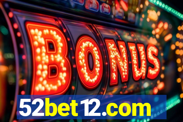 52bet12.com