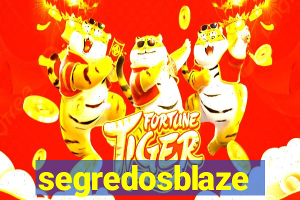 segredosblaze