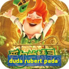 duda rubert pada