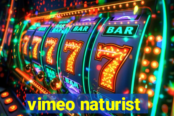 vimeo naturist