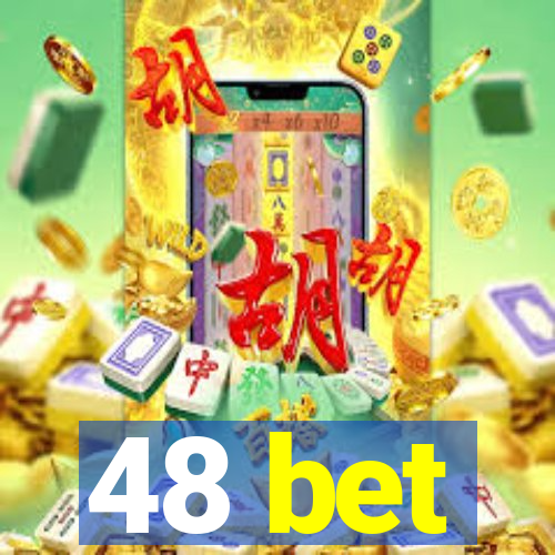 48 bet