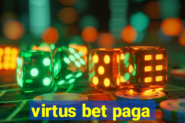 virtus bet paga