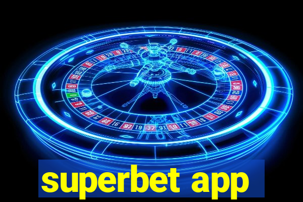 superbet app