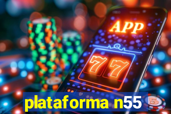 plataforma n55