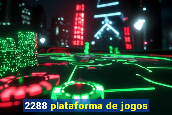 2288 plataforma de jogos