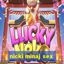 nicki minaj sex