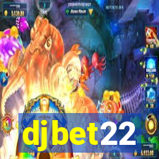 djbet22