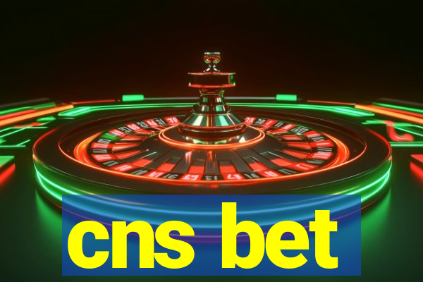 cns bet