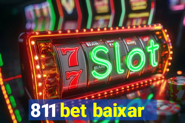 811 bet baixar