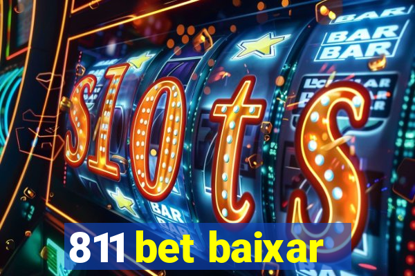 811 bet baixar