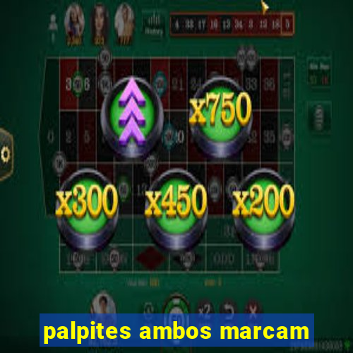 palpites ambos marcam