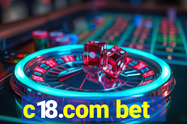 c18.com bet