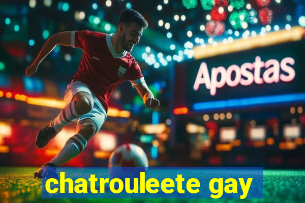 chatrouleete gay