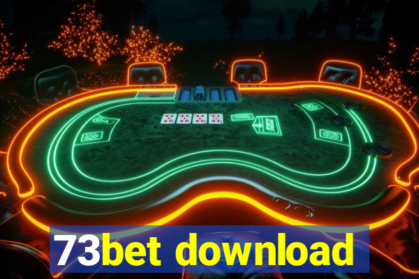 73bet download