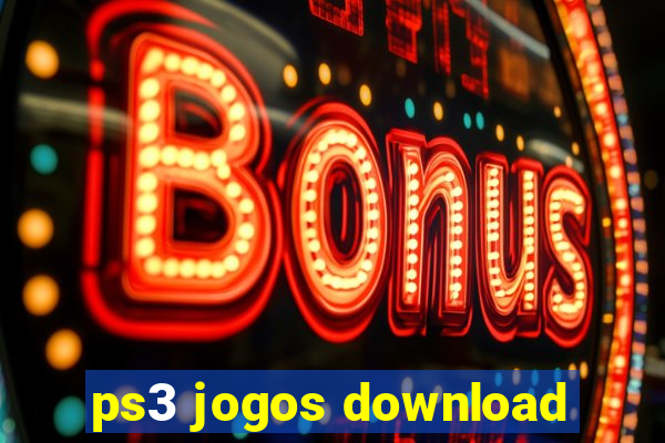 ps3 jogos download