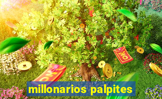 millonarios palpites