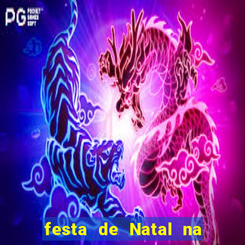 festa de Natal na escola temas