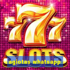 agiotas whatsapp