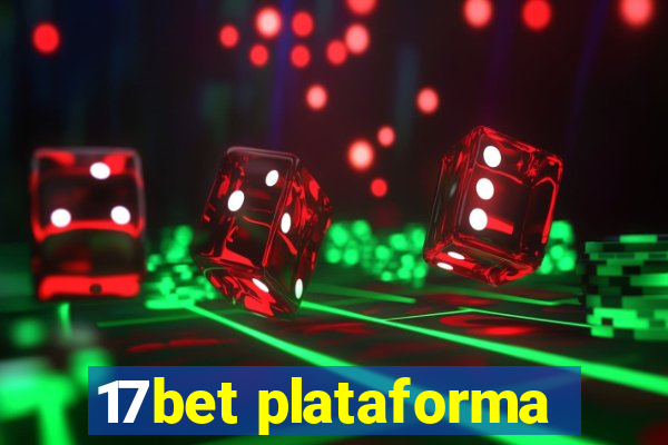 17bet plataforma