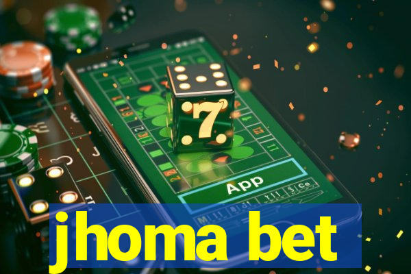 jhoma bet