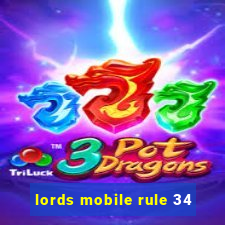 lords mobile rule 34