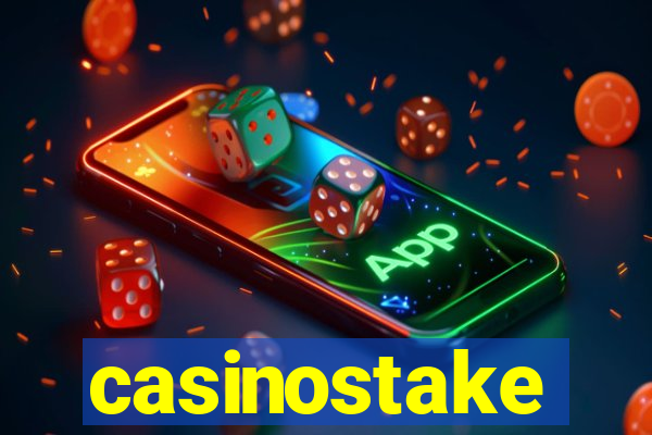 casinostake