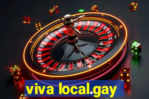 viva local.gay