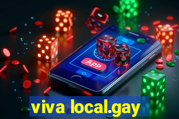 viva local.gay