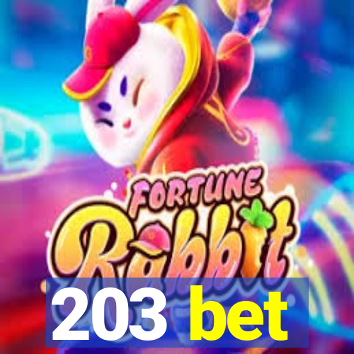 203 bet