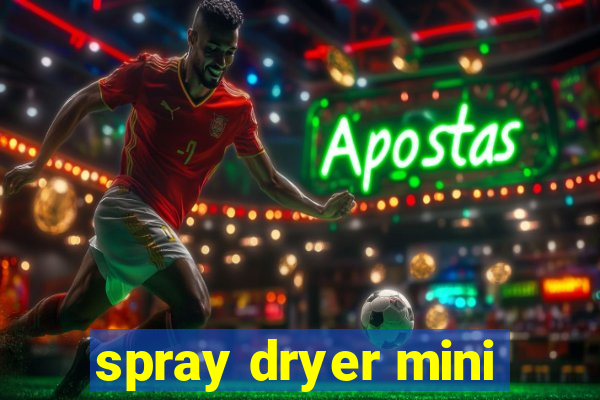 spray dryer mini