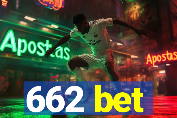 662 bet