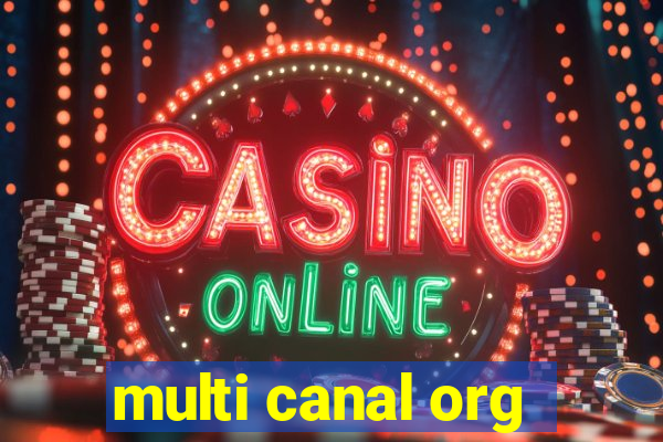 multi canal org