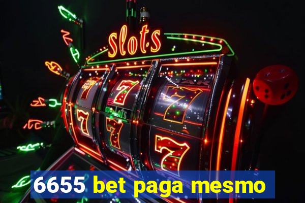 6655 bet paga mesmo