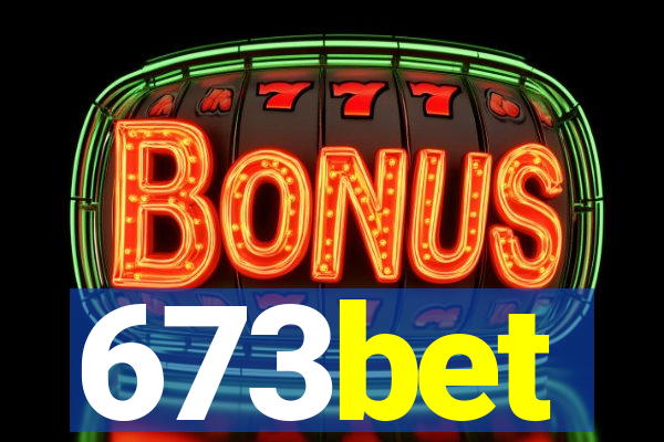 673bet