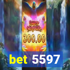 bet 5597