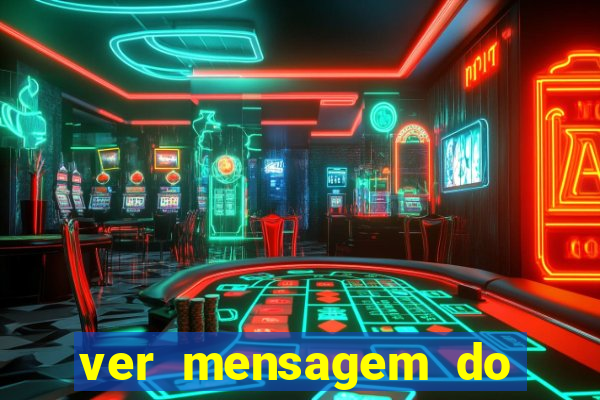 ver mensagem do bingo da amizade