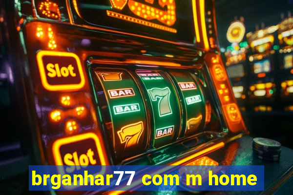 brganhar77 com m home