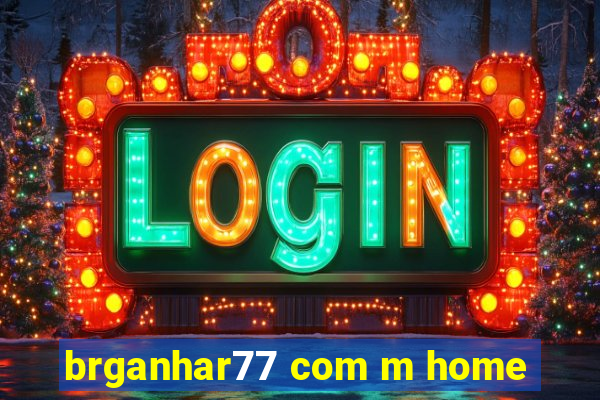 brganhar77 com m home