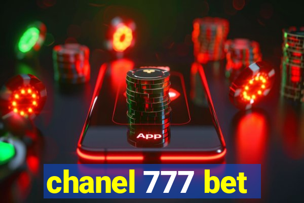 chanel 777 bet