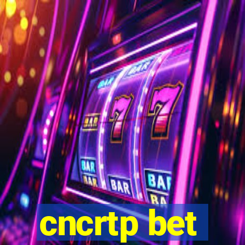 cncrtp bet