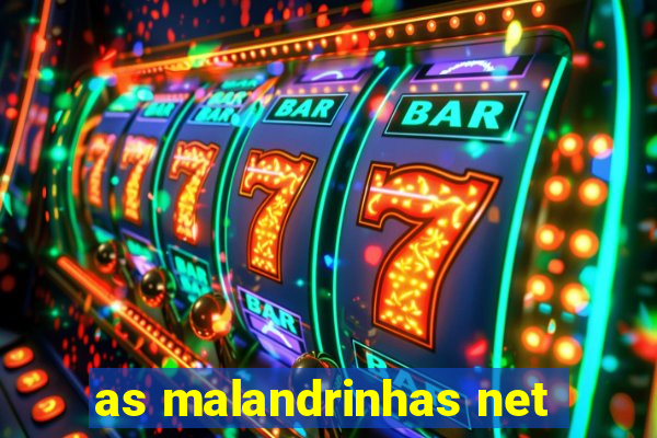 as malandrinhas net