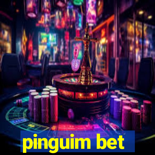 pinguim bet