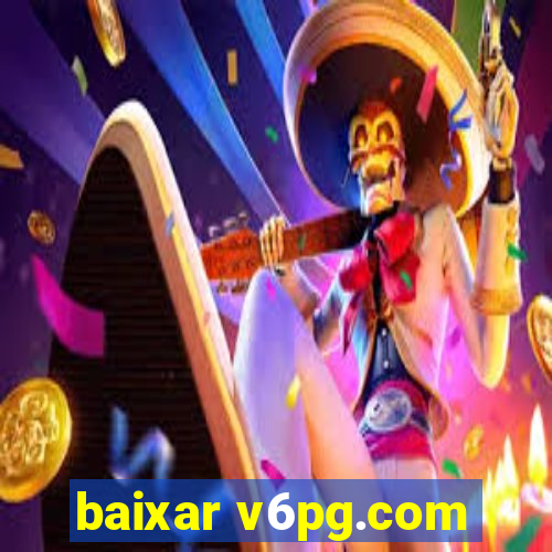 baixar v6pg.com