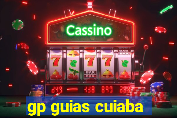 gp guias cuiaba